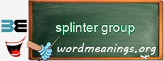 WordMeaning blackboard for splinter group
